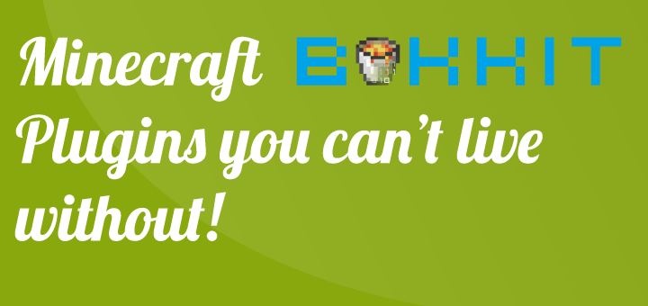 6 Minecraft Bukkit plugins your server cannot be without